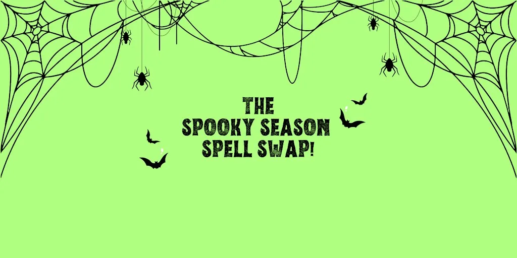 The Spooky Season Spell Swap - Madeleine's Magic at Dark Arts Potion Bar
