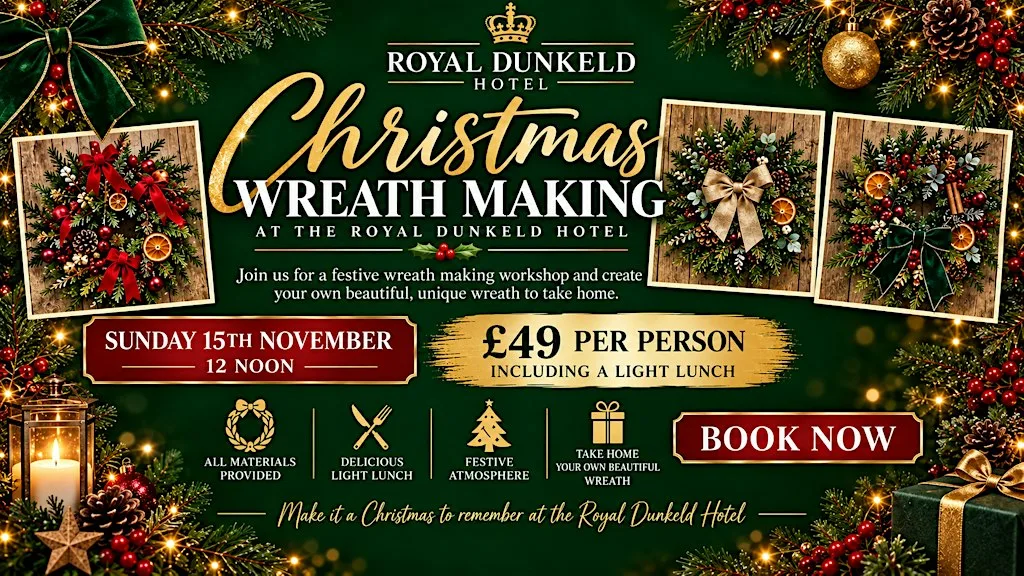 CHRISTMAS WREATH MAKING at ROYAL DUNKELD HOTEL