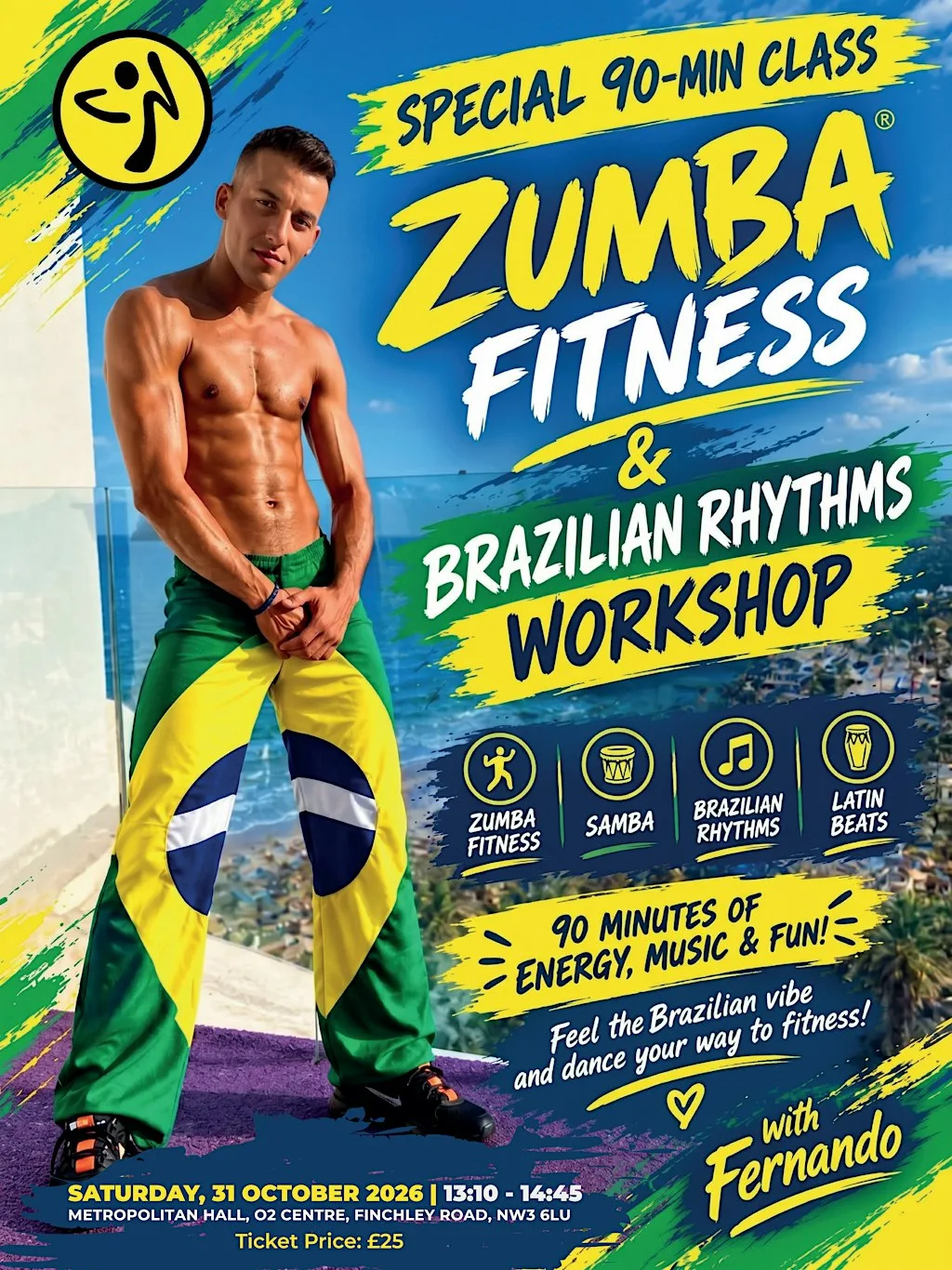 SPECIAL 90 MINS CLASS ZUMBA FITNESS & BRAZILIAN RHYTHMS WORKSHOP at 255 Finchley Road London