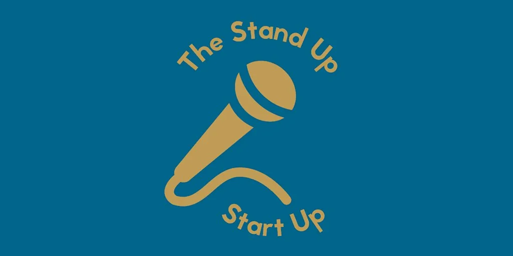 The Stand Up Start Up | 1 Year Anniversary Show