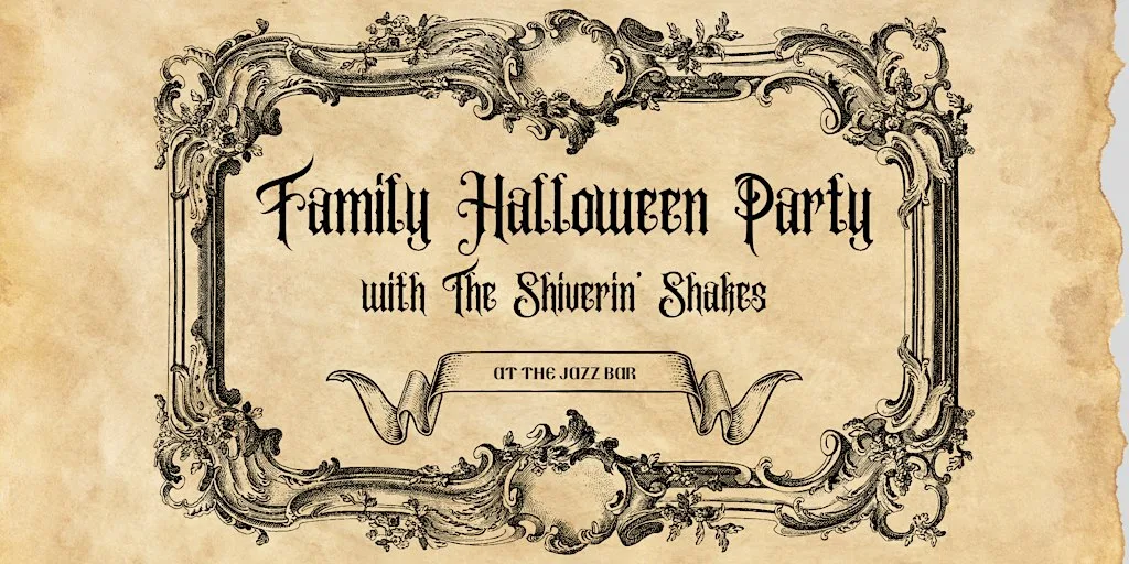 Family Halloween Party with The Shiverin’ Sheiks Band (Rock ’n’ Roll) at The Jazz Bar