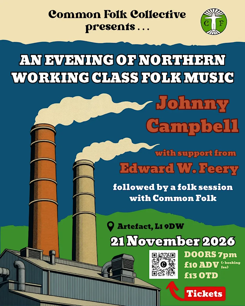 An Evening of Northern Working Class Folk Music at artefact