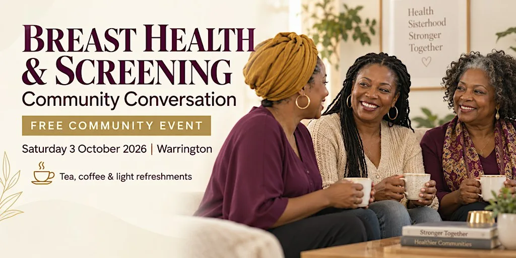 Breast Health & Screening: Community Conversation in Warrington