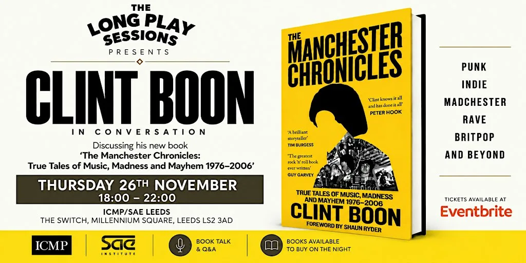 The Long Play Sessions: Clint Boon - In Conversation and Book Signing