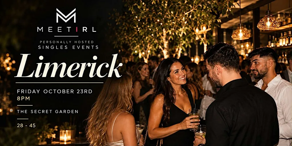 MeetIRL Ireland Singles Social Mixer | Age 28-45 | Limerick at The Secret Garden