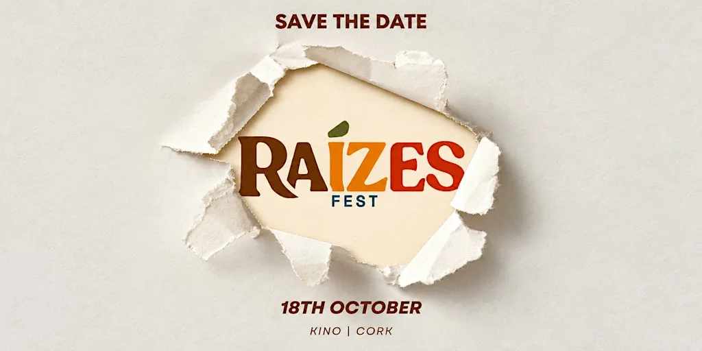 Raízes Fest 2026 | Latin American & Spanish Festival in Cork at Kino Events House