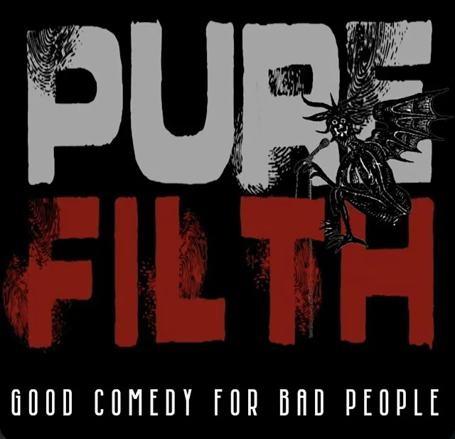 PURE FILTH COMEDY CLUB at Sin é Dublin