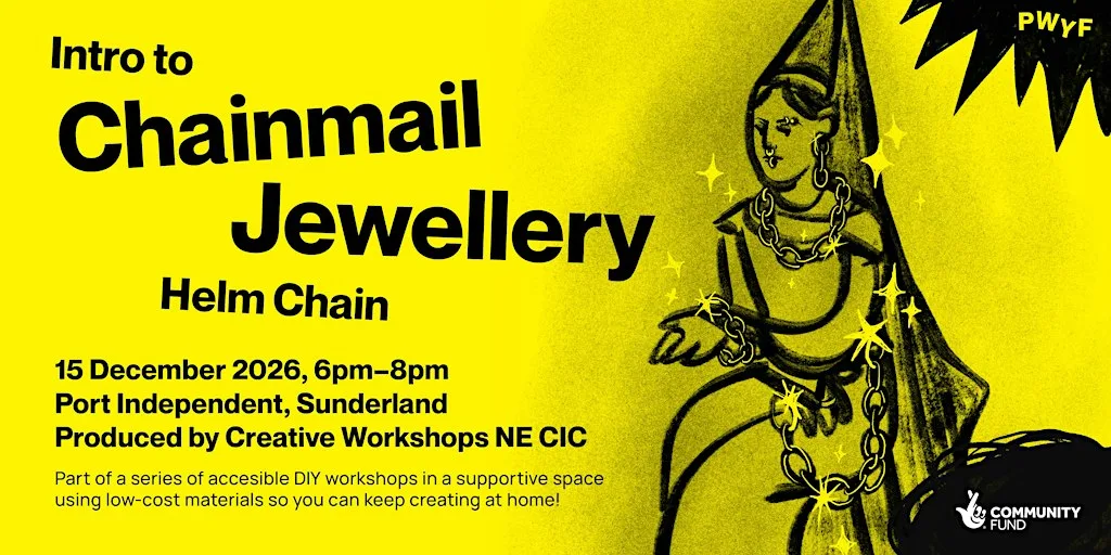 Intro to Chainmail Jewellery: Helm Chain Workshop in Sunderland at Port Independent