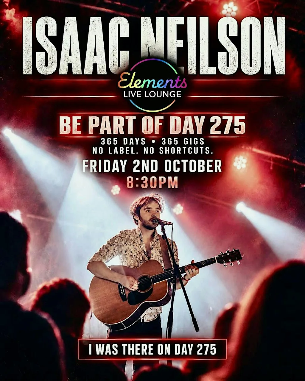 Isaac Neilson. Day 275 of 365 Gigs this Year! at Elements Live Lounge