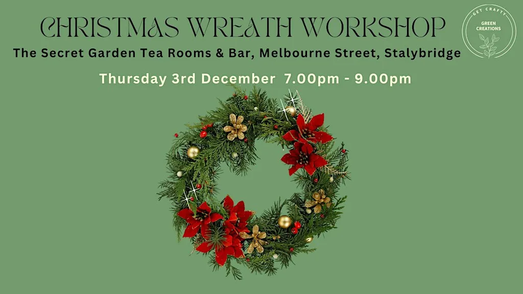 Christmas Wreath Workshop - Secret Garden Bar Stalybridge