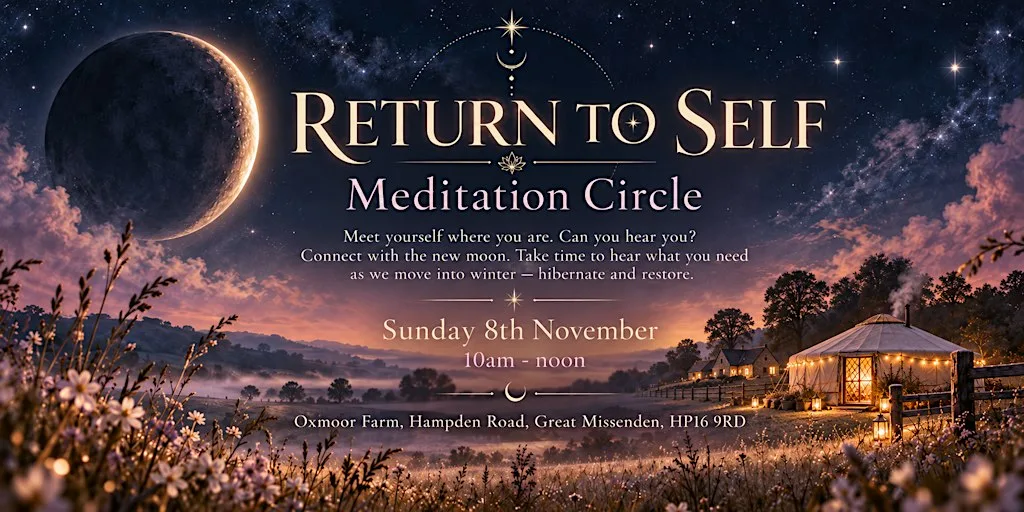 Return to Self - Meditation with Kelly, lean into Winter under the New Moon at Oxmoor Farm