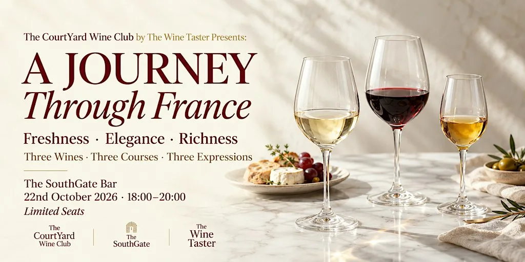 The CourtYard Wine Club Presents: A Journey Through France Fine Dinning at The SouthGate