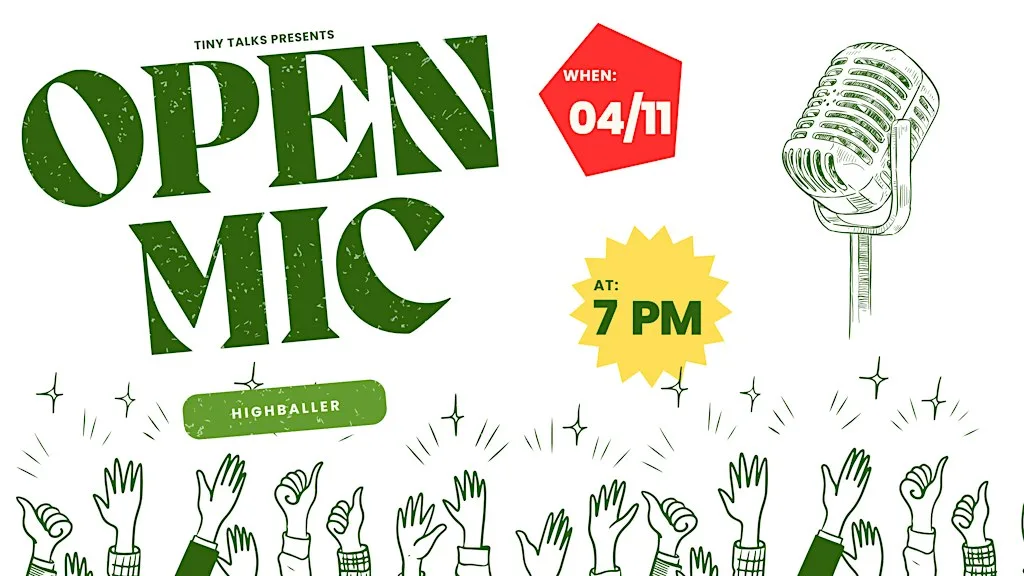 Tiny Talks Open Mic Night