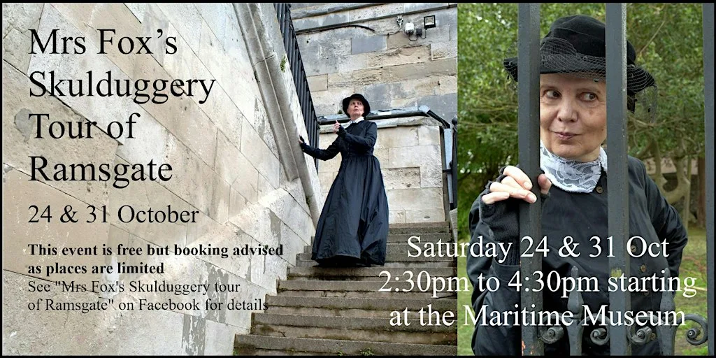 Mrs Fox's Skulduggery Tour of Ramsgate at Ramsgate Maritime Museum