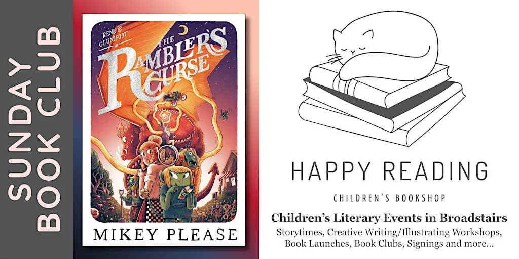 Sunday Book Club: 'The Rambler's Curse' (For ages 8 - 11) at Happy Reading Children's Bookshop