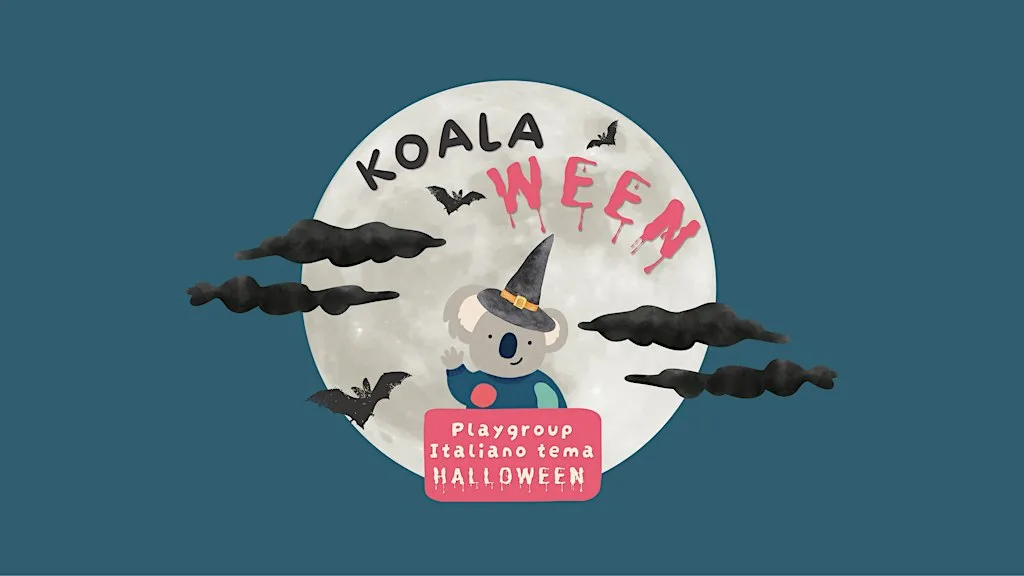 Koala Ween - Italian Halloween Playgroup