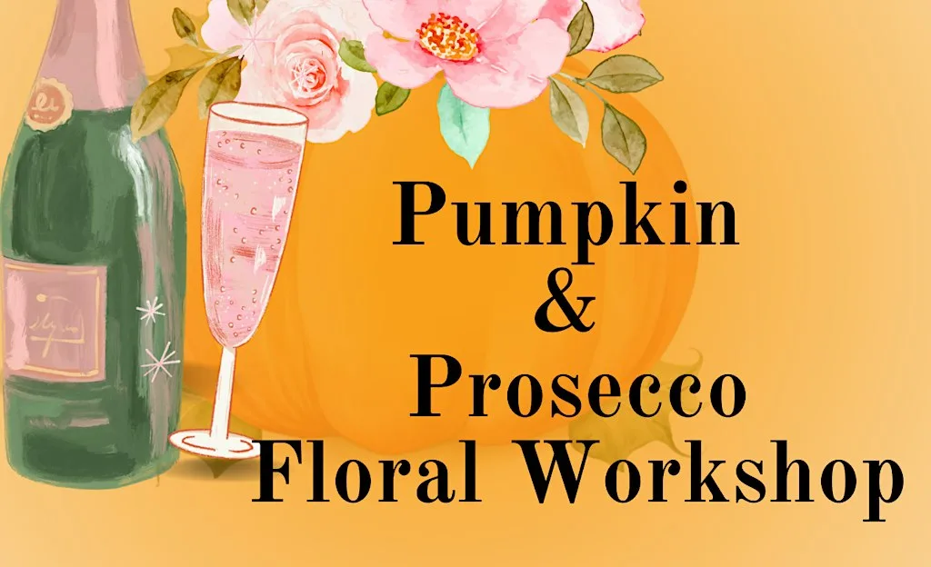 Pumpkin & Prosecco Workshop at Matsies at Four Seasons Business Centre