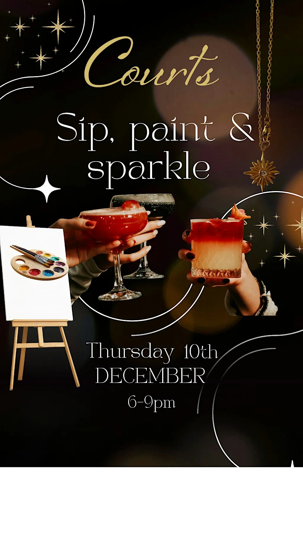 Sip, Paint & Sparkle @ Courts