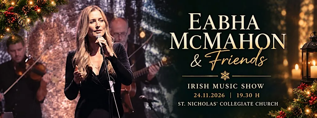 Eabha McMahon & Friends - A magical celtic night celebrating the season at St. Nicholas’ Collegiate Church