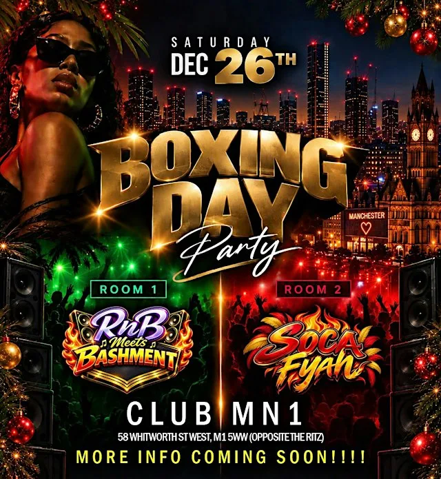 RnB vs Bashment Meets Soca Fyah- Boxing Day Party! at MN1 Manchester