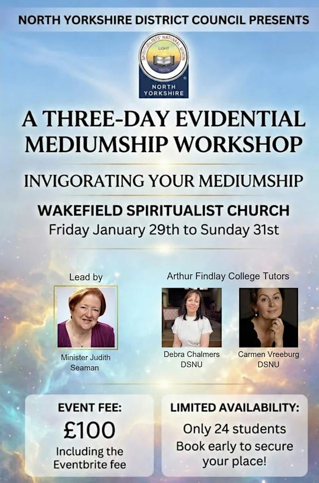 INVIGORATING YOUR MEDIUMSHIP THREE DAY WORKSHOP AT WAKEFIELD SNU CHURCH