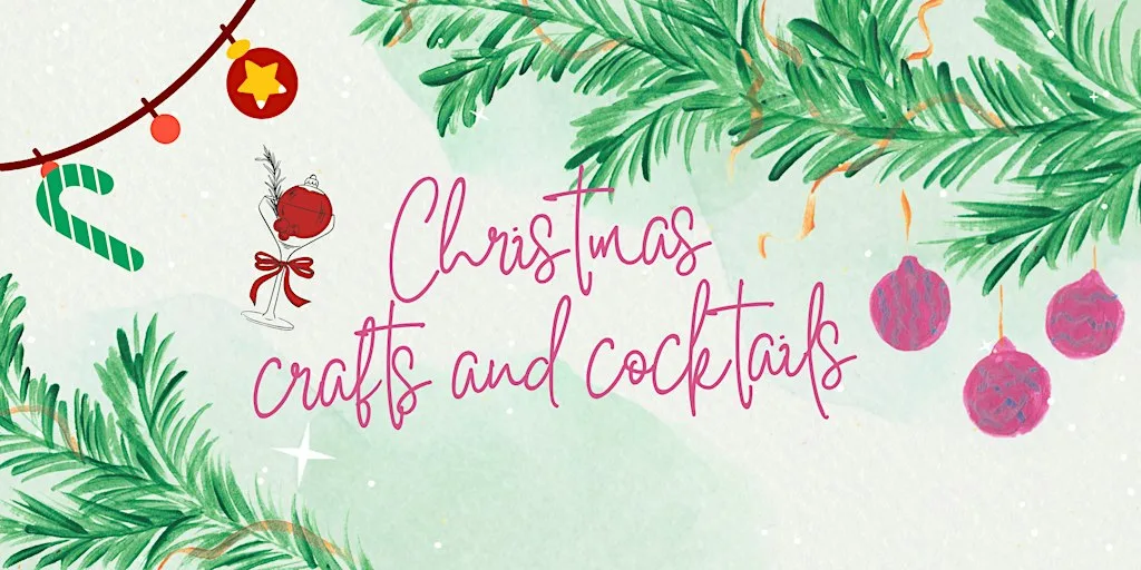 Christmas Crafts & Cocktails at Rhodri's by the Lake
