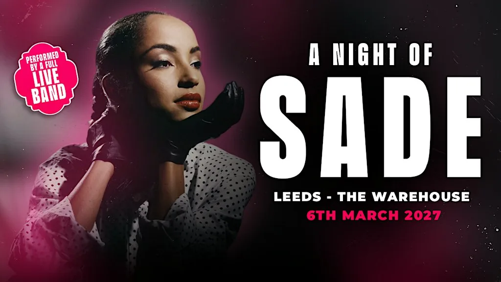 A Night Of Sade in Leeds!