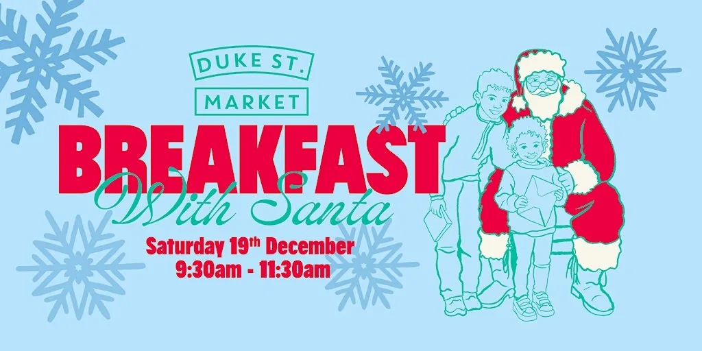 Breakfast with Santa at Duke Street Food & Drink Market