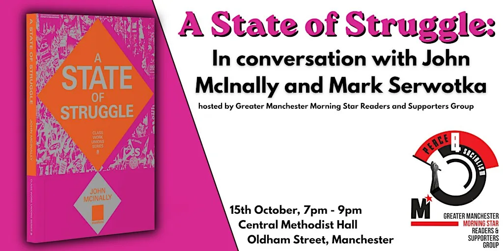 A State of Struggle: in conversation with John McInally and Mark Serwotka at Methodist Central Hall