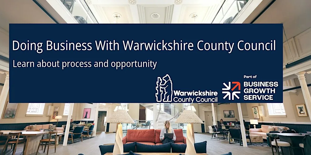 Doing Business with Warwickshire County Council at Shire Hall