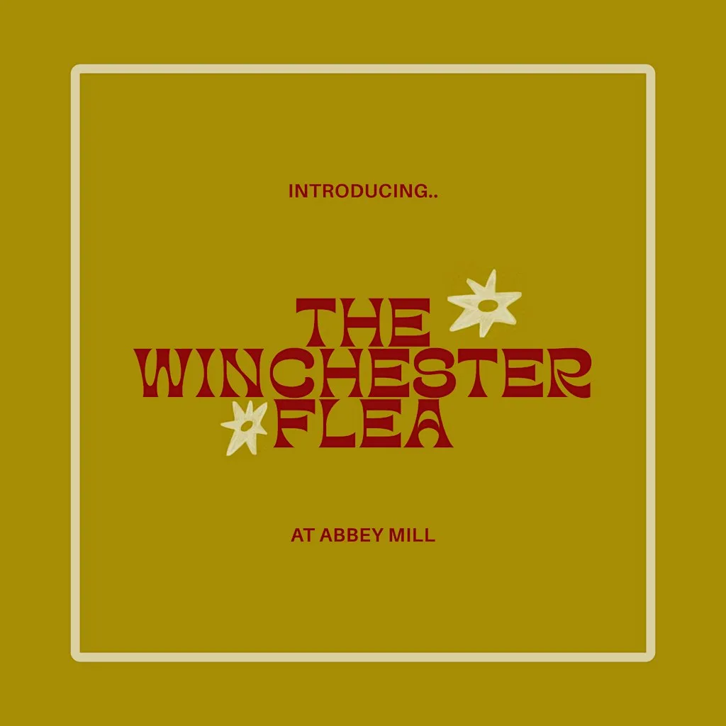 The Winchester Flea at Abbey Mill Winchester