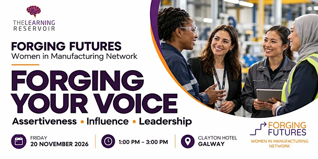 Forging Futures: Confidence & Leadership for Women in Manufacturing