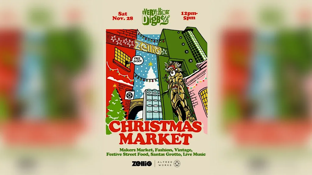 Everything Digbeth Christmas Market at Zellig
