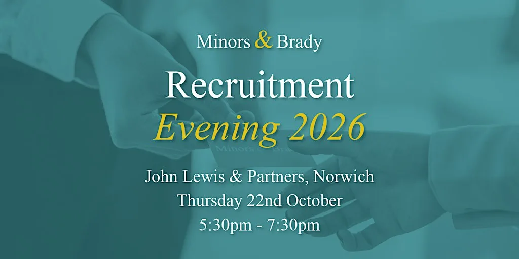 Minors & Brady Recruitment Evening 2026