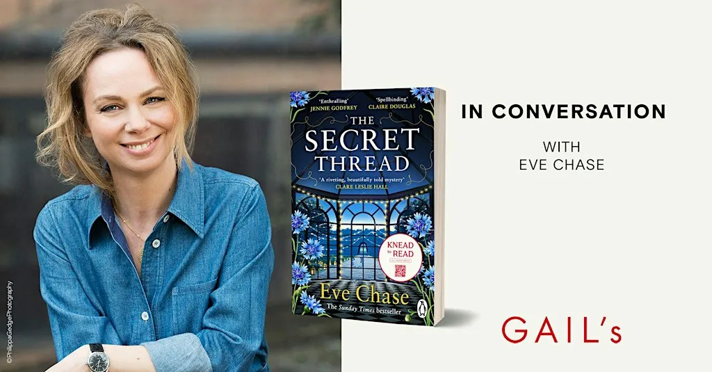 In Conversation with Eve Chase on her latest novel, The Secret Thread at Gail's Bakery The Fire Station Southwark