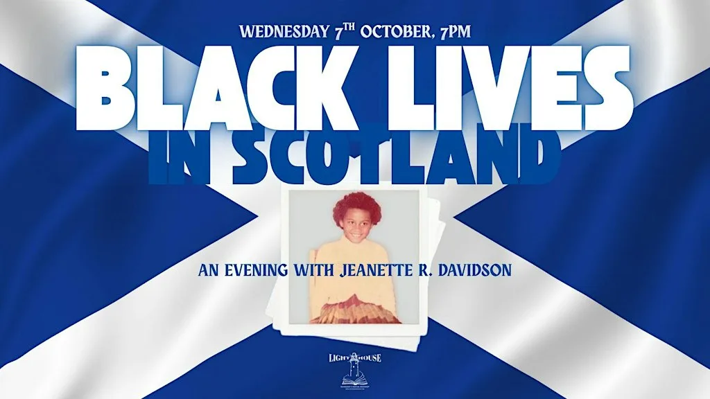 Black Lives in Scotland: Jeanette R. Davidson shares our stories
