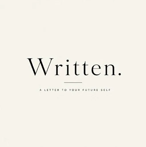 Written. - A letter to your future self