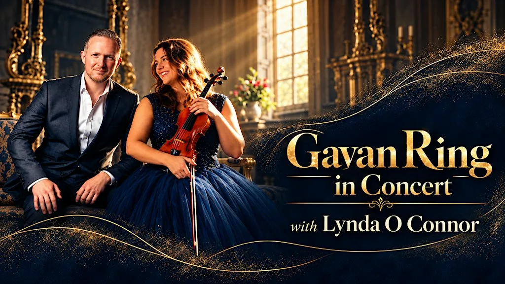 Tenor Gavan Ring in Concert with special guest Violinist Lynda O'Connor