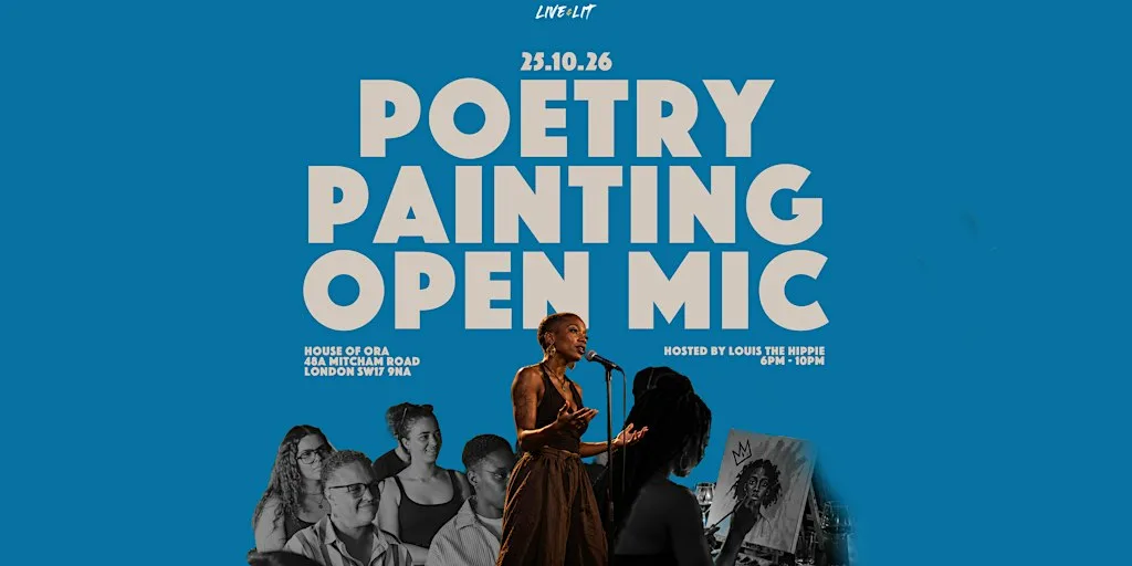 Live&Lit: Poetry & Painting! Open mic & Live Band at House of Ora