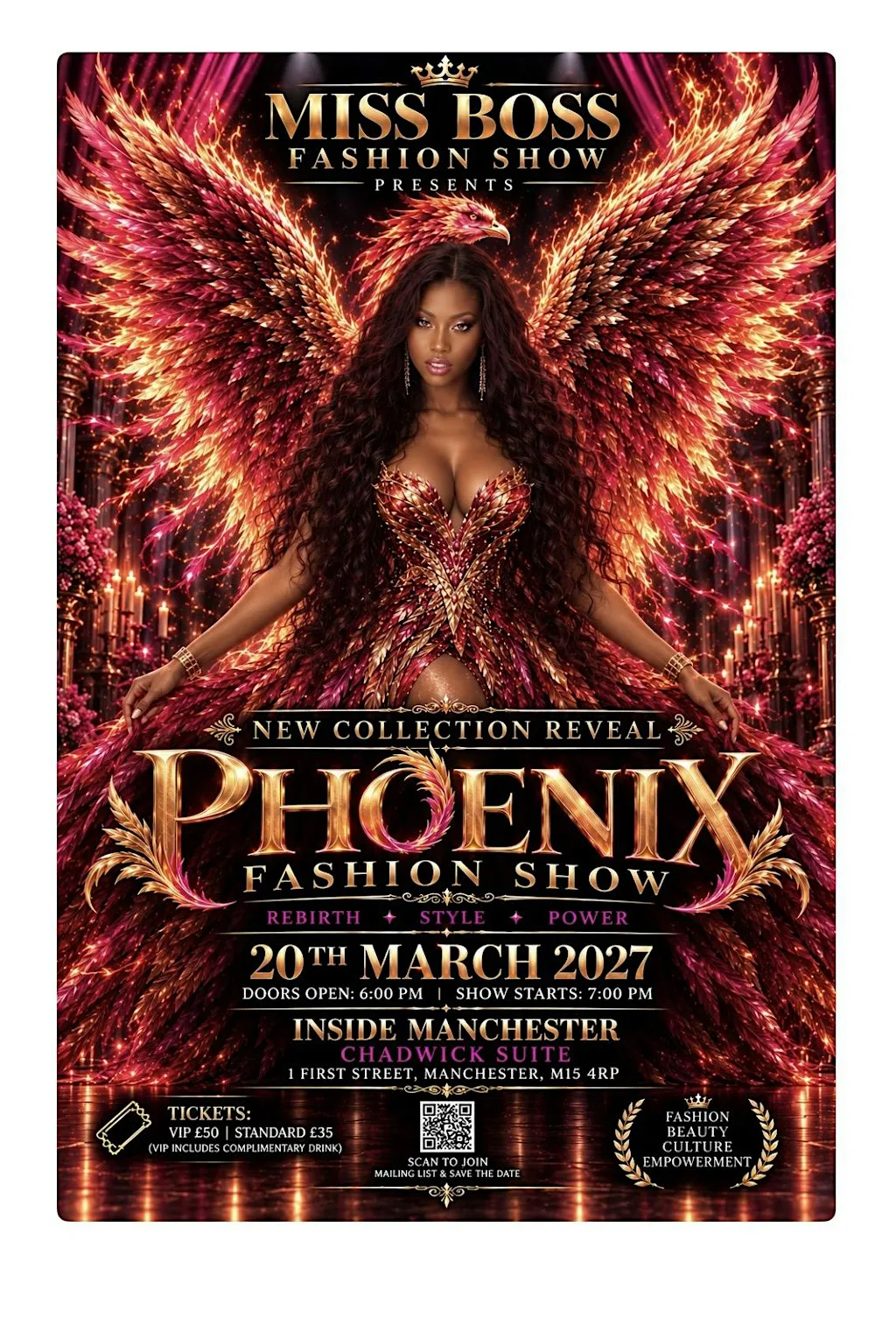 MISS BOSS FASHION SHOW: THE PHOENIX EDITION Out of the Ashes, She Rises.