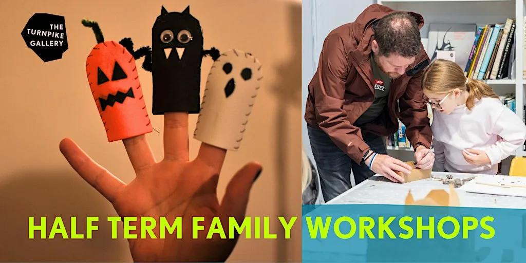 October Half Term at The Turnpike