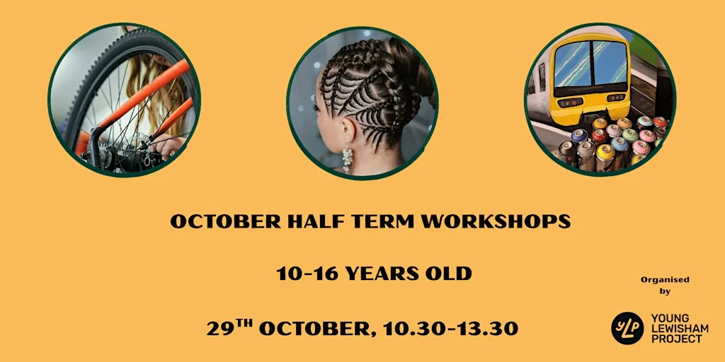 OCTOBER HALF TERM WORKSHOPS