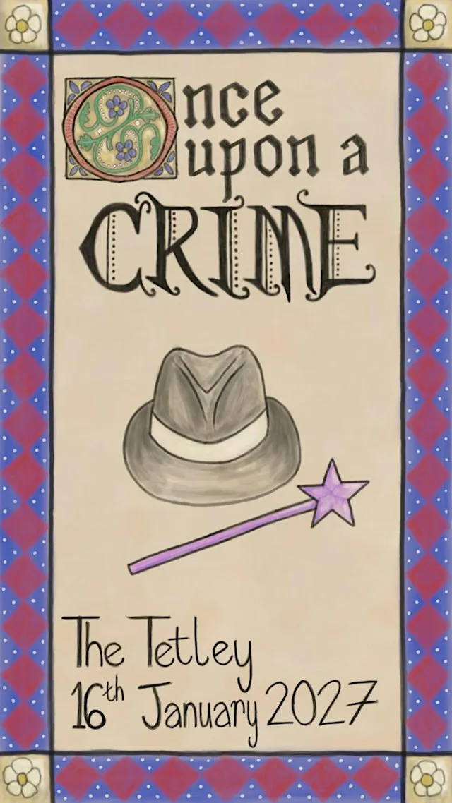 Once Upon A Crime at The Tetley
