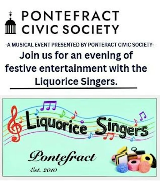 Pontefract Civic Society Present - Liquorice Singers at Christmas at The Grange | Carleton Grange Trust
