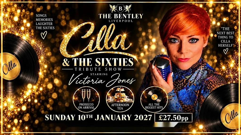 ✨ CILLA & THE SIXTIES The Ultimate Feel-Good Tribute Show ✨ at The Bentley