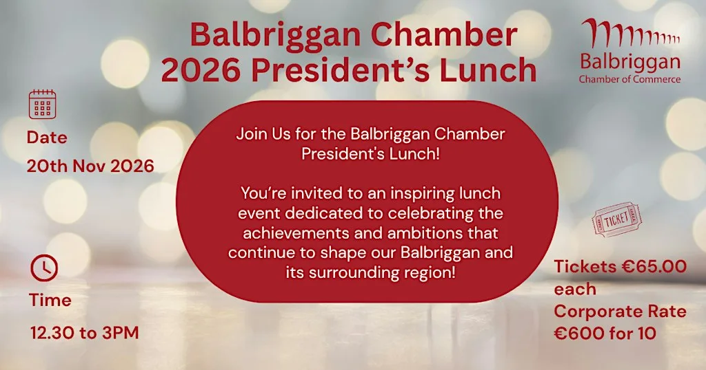 Balbriggan Chamber - President's Lunch
