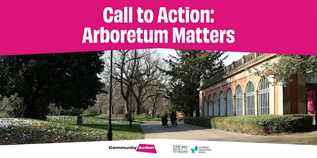 Call to Action: Arboretum Matters