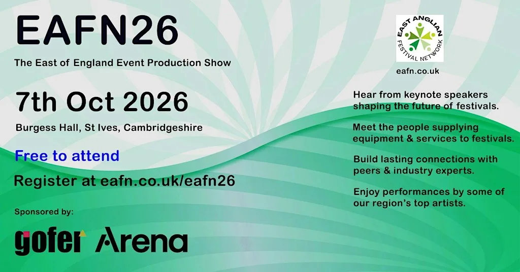 EAFN26 - FREE East of England Event Production Show