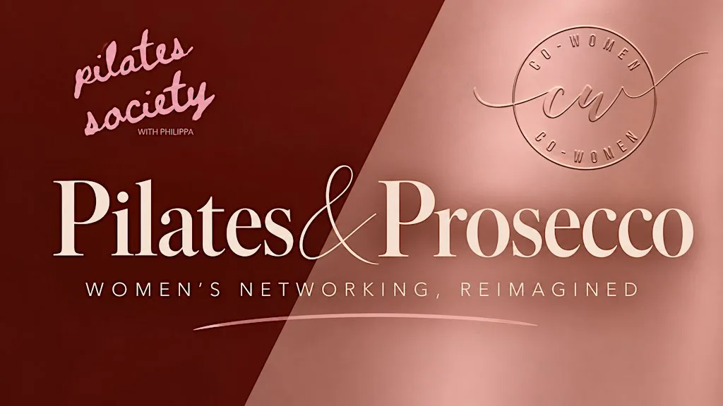 Pilates and Prosecco: women's networking, reimagined. at Fit Box Brighton & Hove