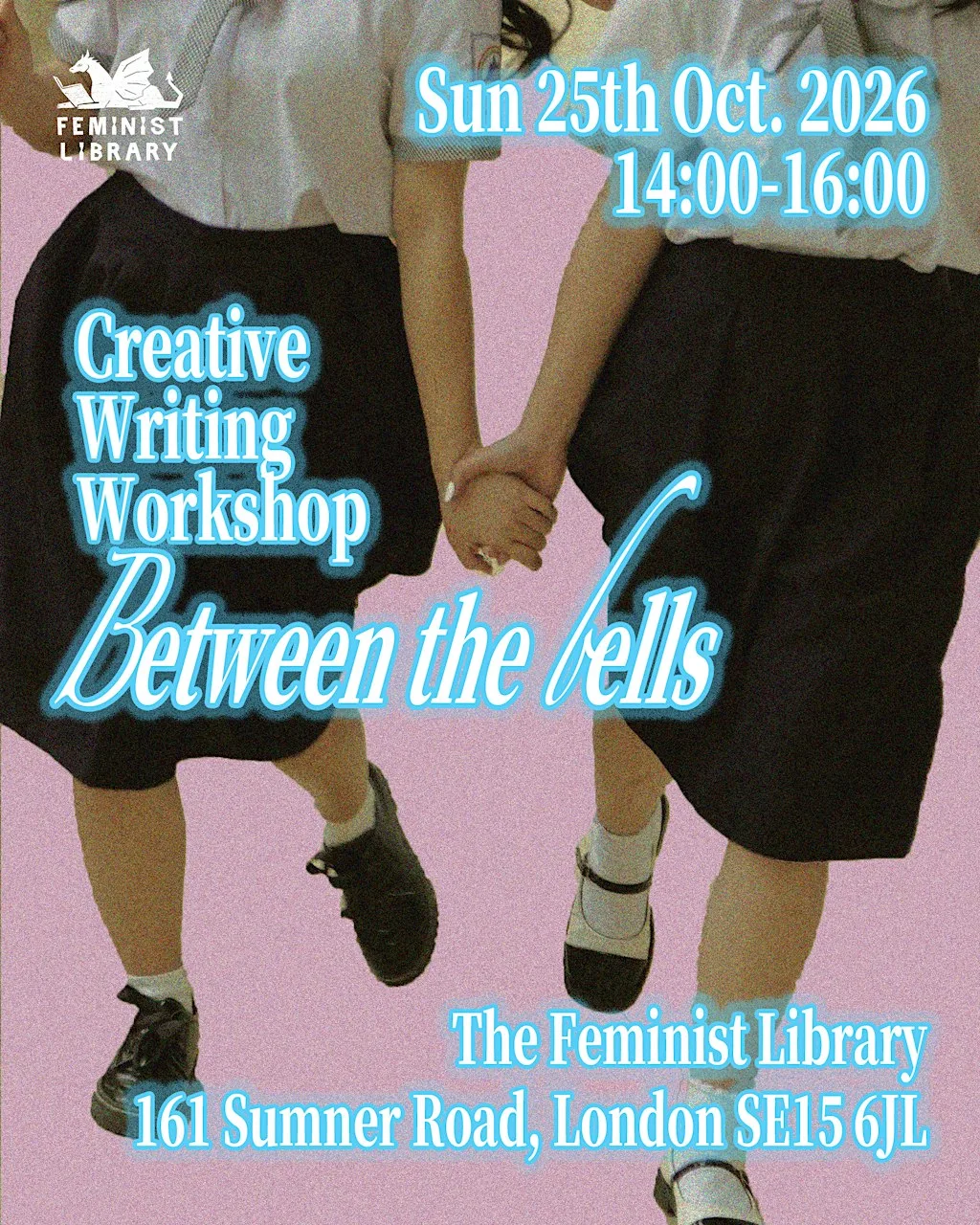 Between the bells: A Creative Writing Workshop at The Feminist Library, Library Hall